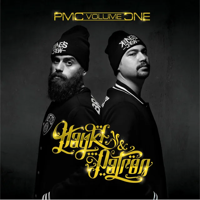 Hayki & Patron - PMC Volume One