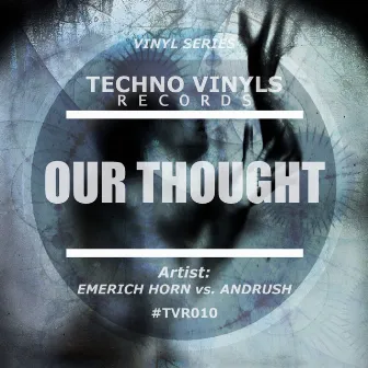 Our Thought EP by 