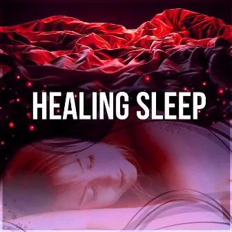 Healing Sleep – Restful Sleep, Sounds of Silence, Deep Dreams, Relaxation, Stress Relief, Bedtime Music by Trouble Sleeping Club