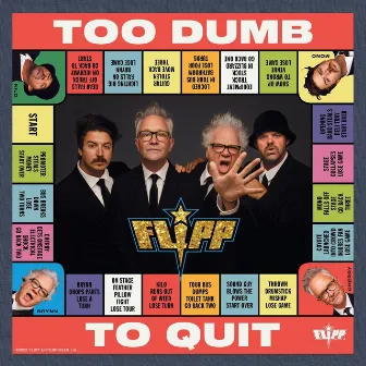 Too Dumb to Quit by Flipp