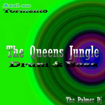 The Queens Jungle by The Palmer Dj