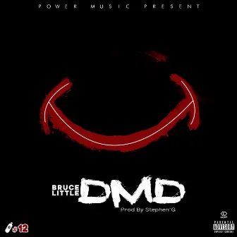 DMD (Capsule 12) by Bruce Little