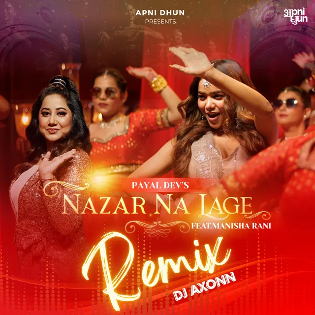 Nazar Na Lage - Remix