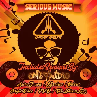 Serious Music Remixed by D-Fast Beats