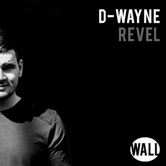 Revel by D-wayne