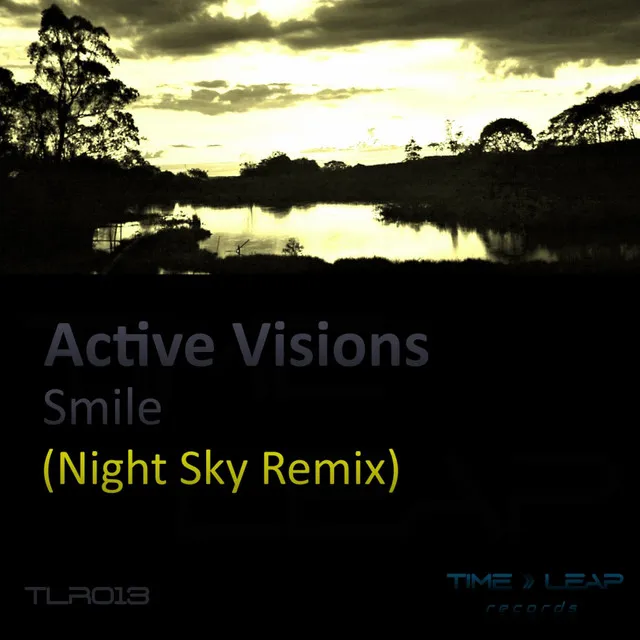 Smile - Night Sky Remix