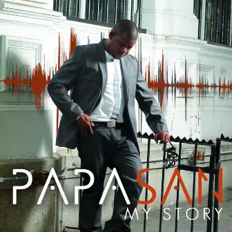 My Story by Papa San