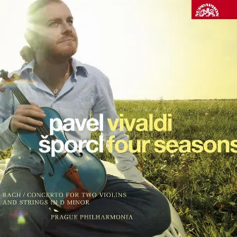 Vivaldi: 4 Seasons - Bach: Concerto for 2 Violins by Pavel Šporcl