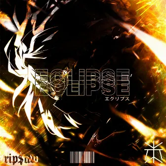 ECLIPSE by RIP$AW