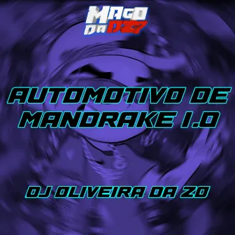 AUTOMOTIVO DE MANDRAKE 1 0 by DJ OLIVEIRA DA ZO