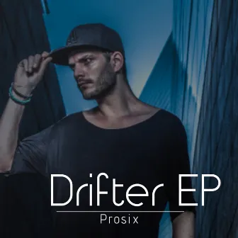 Drifter by Prosix