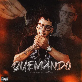 Quemando by KIANYEL