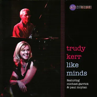 Like Minds by Trudy Kerr