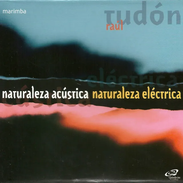 Naturaleza Acústica, Naturaleza Eléctrica