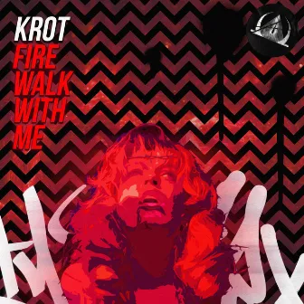 Fire Walk With Me by Krot