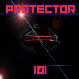 Protector 101 by Protector 101