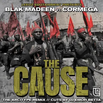 The Cause (The Arcitype Remix) by Blak Madeen