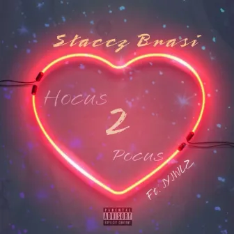 Hocus Pocus 2 by Staccz Brasi