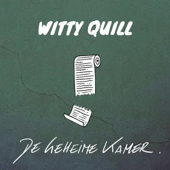 De Geheime Kamer by Witty Quill