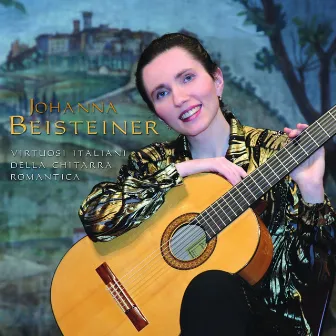 Virtuosi Italiani della chitarra romantica by Johanna Beisteiner