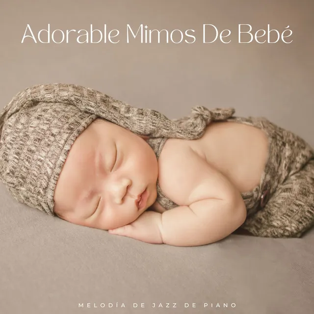 Melodía De Jazz De Piano: Adorable Mimos De Bebé