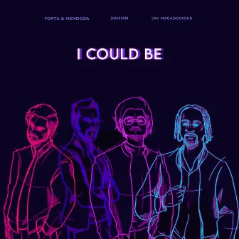 I Could Be by Jay Macadocious