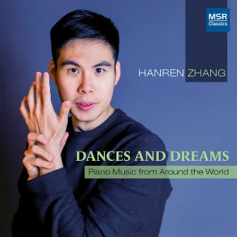 Dances and Dreams: Piano Music from Around the World by Hanren Zhang