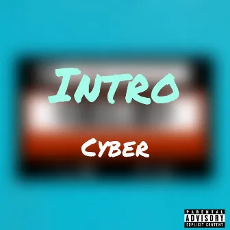 Intro by Cyber