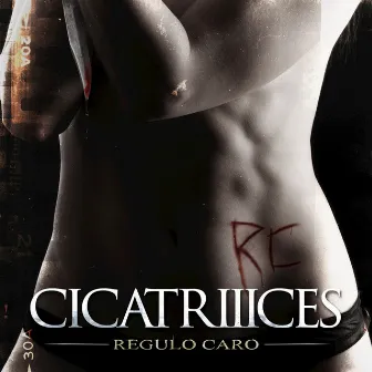 CicatrIIIces by Régulo Caro