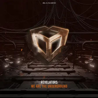 We Are The Underground by Revelators