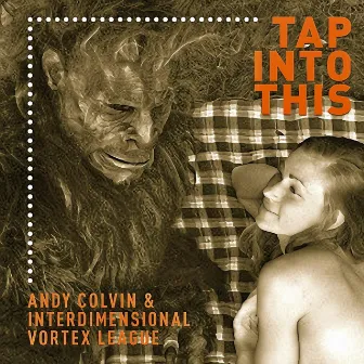 Tap into This by Andy Colvin