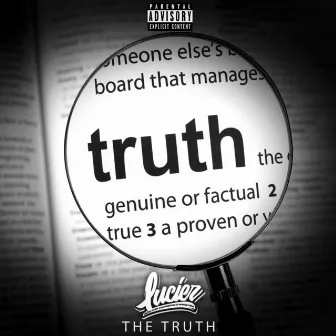 The Truth by Lucier