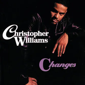 Changes by Christopher Williams