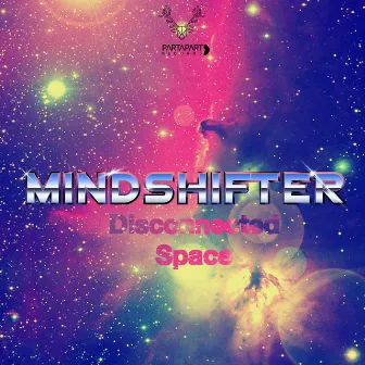 Disconnected Space by Mind Shifter