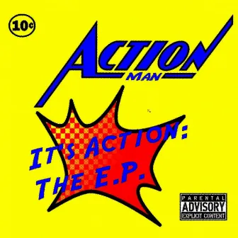 It's Action: The E.P. by Action Man