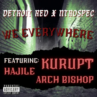 We Everywhere by Detroit Red