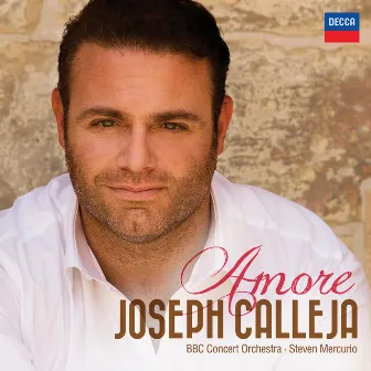 Amore by Joseph Calleja