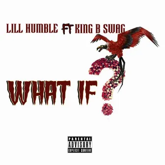 What If by Lill Humble