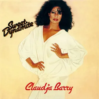 Sweet Dynamite (USA Version) by Claudja Barry