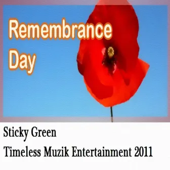 Remembrance Day by Sticky Green