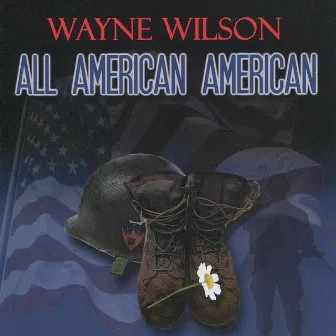 All American American by Wayne Wilson