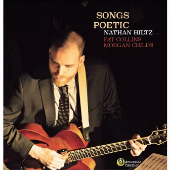 Songs Poetic by Nathan Hiltz