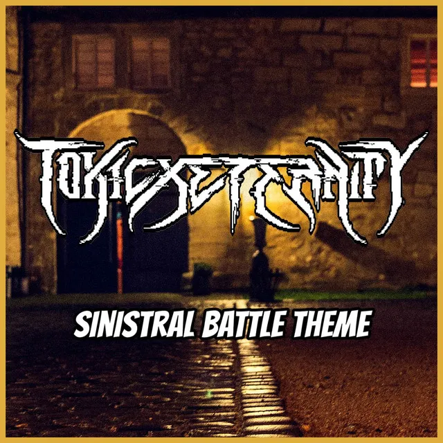 Sinistral Battle Theme (From 