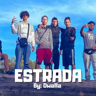 Estrada by Dwalla