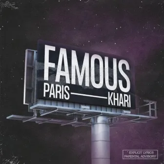 Famous by Paris