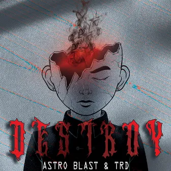 Destroy by Astro Blast