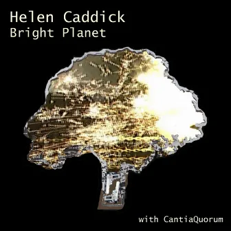 Bright Planet by Helen Caddick