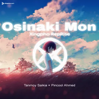 Osinaki Mon (Xingpho RepRise) by Unknown Artist