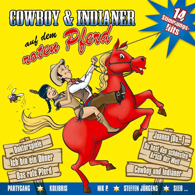 Cowboy und Indianer (Hol das Lasso raus)