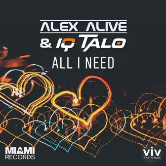 All I Need by Alex Alive